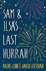 Sam and Ilsa's Last Hurrah by Levithan, David, C... | Book | condition very good