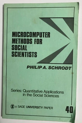 Micro Computer Methods For Social Scientists by Philip A. Schrodt - Image 1 of 3