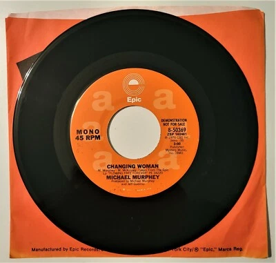 Michael Murphy  Changing Woman  Mono/Stereo  ""Promo"  NM - Image 1 of 3