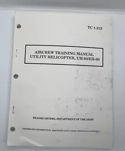Department Army TC 1-212 Aircraft Training Manual Utility Helicopter, UH-60EH-60 - Imagen 1 de 6
