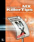 Killer Tips ser.: Macromedia Dreamweaver MX Killer Tips autorstwa Angeli C. Buraglia...