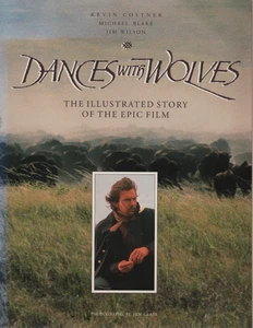 DANCES WITH WOLVES - Illustrated Screenplay - Soft Cover - 144-pages - AS NEW - Bild 1 von 3