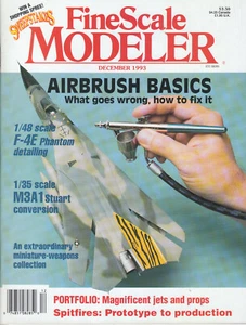 FINESCALE MODELER 12/93 AIRBRUSH BASICS, SPITFIRE, M3A1 STUART, F-4E PHANTOM, - Imagen 1 de 2