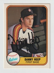 Danny Heep - Signed Autographed 1981 Fleer Baseball Card #72 - Houston Astros
