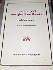 "Creator God, We Give Thee Thanks" von Bob Burroughs; Text von B. Amer ~ Noten - Bild 1 von 2