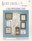 Our Wedding Day Cross Stitch Leaflet Lucky Duck 40 Dobbs Bless Our Home Sampler