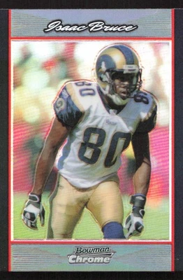 2007 Bowman Chrome Isaac Bruce Refractors #BC159 Card - Image 1 of 2