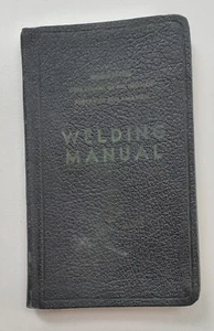 Vintage Welding Manual 1953 Dept. of the Interior First Edition Denver 1953 - Picture 1 of 12