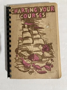 Charting Your  Courses by La Canada. California  Cookbook - Picture 1 of 7