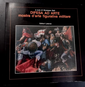 Giuseppe Gatt DIFESA AD ARTE mostra d'arte figurativa militare / Laterza 1990 - Imagen 1 de 1