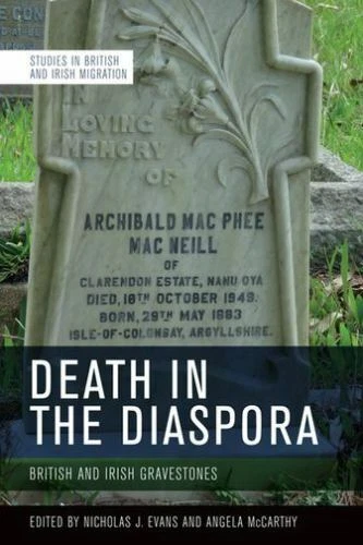 Death in the Diaspora: British and Irish Gravestones [Studies in British and Iri - Image 1 of 1