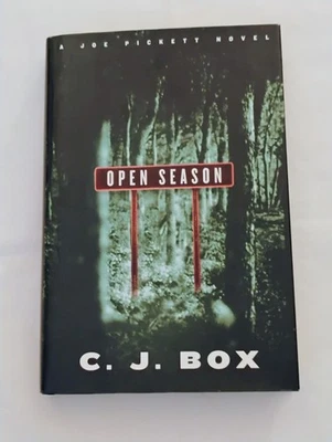 Open Season (Joe Pickett Novel)- C.J. BOX SIGNED 1ST ED. HC/DJ - western mystery - Image 1 of 4