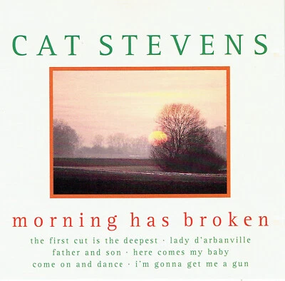 (CD) Cat Stevens – Morning Has Broken - Lady D'Arbanville, Can't Keep It In - Bild 1 von 2