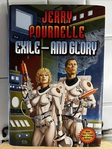 Exile and Glory by Jerry Purnelle Hardback Book 1st Baen Printing HC 2008 Sci-Fi - Picture 1 of 7