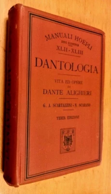 1906 Manuale Hoepli - DANTOLOGIA - Vita ed opere di Dante Alighieri - Immagine 1 di 4