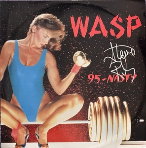 W.A.S.P. “95-Nasty” 12-Inch Vinyl Single - UK Import - Autographed - Steve Riley - Picture 1 of 4