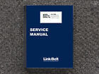 Link-Belt Cranes LS-138H Repair Service Shop Manual
