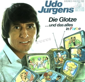 Udo Jürgens - Die Glotze (... Und Das Alles In Farbe) 7in 1982 (VG+/VG+) '* - Picture 1 of 1