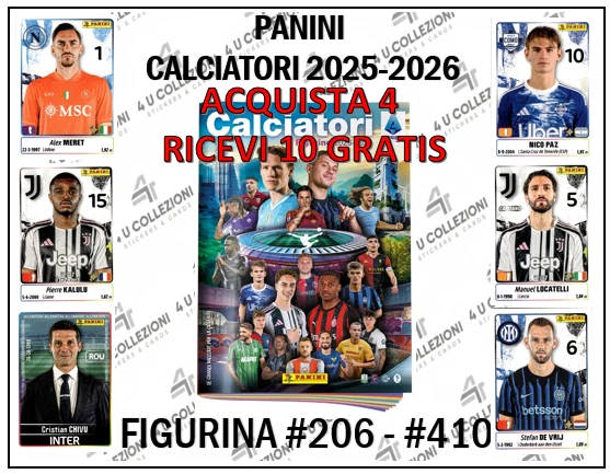 PANINI CALCIATORI 2025-2026 FIGURINE A SCELTA #206-#410  PRENDI 4 + 10 GRATIS - Immagine 1 di 1