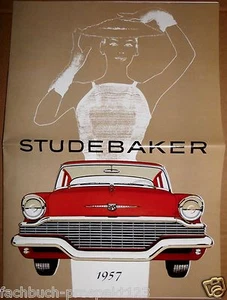 STUDEBAKER  PROSPEKT 1957 PRESIDENT COMMANDER CHAMPION OLDTIMER SAMMLER - Picture 1 of 4