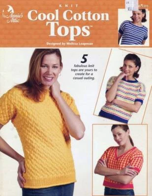 ANNIES ATTIC KNIT COOL COTTON TOPS 5 FABULOUS DESIGNS 4 SIZES OOP - Image 1 of 2