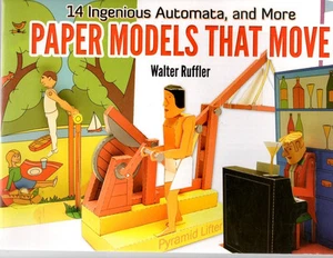 Paper Models That Move: 14 Ingenious Automata, and More (Dover Origami Paper... - Picture 1 of 1