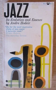 Jazz Its Evolution And Essence - Andre Hodeir - Grove Evergreen Black Cat 1980 - Picture 1 of 2