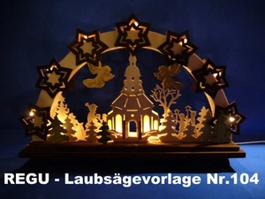 + REGU - Laubsägevorlage Nr.104 für Schwibbogen - Motiv " Frohe Weihnacht " - Bild 1 von 3