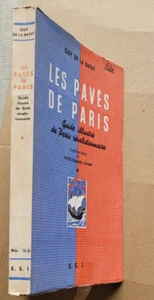 Les Pavés de Paris Guide de Paris révolutionnaire T 1 Guy de la BATUT E.S.I - Imagen 1 de 7