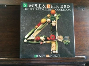 The Four Ingredient Cookbook, Henry McNulty, 1st ed. UK (1985, Hardcover) - Picture 1 of 6