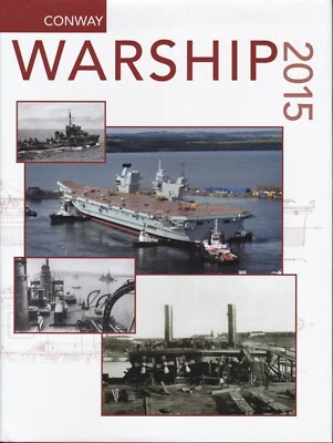 Warship 2015 Vol. XXXVII (Conway NIP 2015 1st) - Image 1 of 4