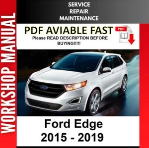 FORD EDGE 2015 2016 2017 2018 2019 SERVICE REPAIR WORKSHOP MANUAL 2 - Picture 1 of 1
