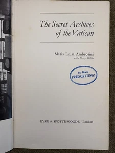 ๐ The Secret Archives of the Vatican Ambrosini 1970 1st UK Ed Illustrated - Picture 1 of 21