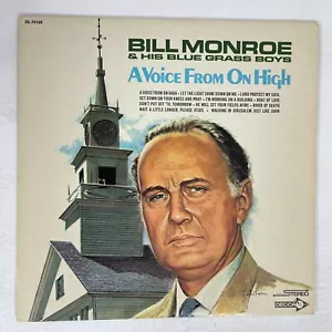 Bill Monroe And His Blue Grass Boys – A Voice From On High Vinyl, LP - Picture 1 of 3