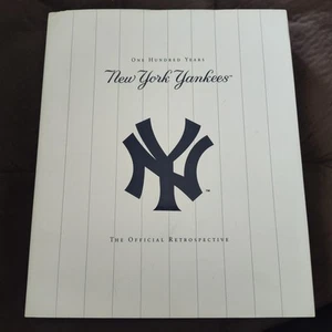 New York Yankees Cien Años El Libro Oficial Retrospectivo - Imagen 1 de 8
