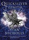Quicksilver Zenith: Book Two of the Quicksilver Trilogy-Stan N ..9780007141517