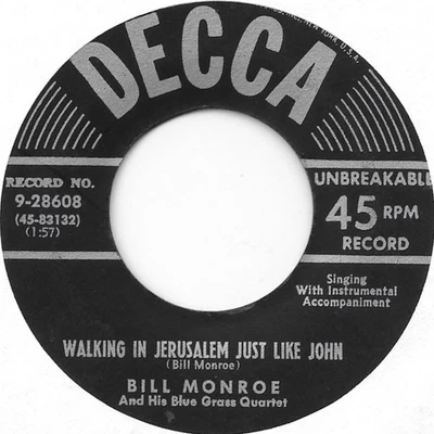 BILL MONROE Walking In Jerusalem Just Like John on Decca bluegrass 45 HEAR - Image 1 of 2