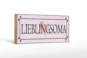 Holzschild Hinweis 27x10 cm Lieblingsoma Herz Geschenk Deko Schild wooden sign - Picture 1 of 5
