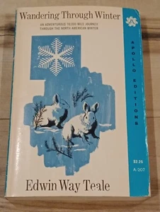 Wandering Through Winter by Edwin Way Teale Paperback Book 1965 Apollo Edition - Bild 1 von 9