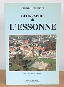 Geographie der Essonne Chantal Béranger 1988 Fotos Chantal Béranger - Bild 1 von 8