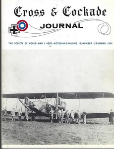 CROSS & COCKADE Journal Vol 15 # 2 (Summer 1974) Society of WWI Aero Historians - Picture 1 of 1