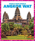 Spanier Kristine Mlis Angkor Wat (Hardback) Whole Wide World