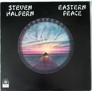 Steven Halpern Eastern Peace LP + Insert New Age Pioneer Ambient Anti-Frantic - Picture 1 of 5