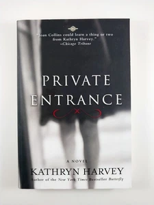Private Entrance by Kathryn Harvey (2012, TPB) Butterfly Trilogy - Book 3 of 3 - Bild 1 von 3