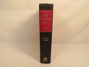 The Lutheran Liturgy Reed Revised Edition 1947 Fortress Press HC Hardcover Book - Picture 1 of 8