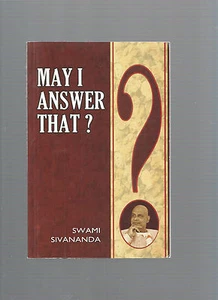 May I Answer That? Swami Sivananda Ref E23 - Picture 1 of 1