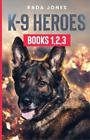 Rada Jones K-9 Heroes (Livre de poche) (IMPORTATION BRITANNIQUE)