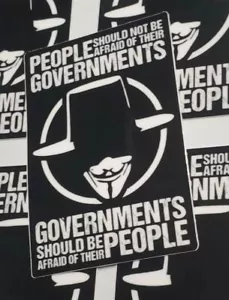 GUY FAWKES STICKER PEOPLE SHOULD NOT FEAR THE GOVERNMENT GOVT SHOULD FEAR PEOPLE - Foto 1 di 24