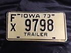 Vintage 1973 Iowa Trailer License Plate 9798
