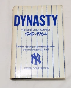 Dynasty: The New York Yankees 1949 - 1964 Peter Golenbock SIGNED to Don Larsen - Foto 1 di 4